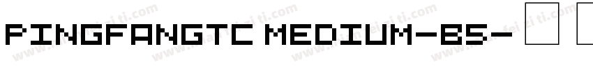 pingfangtc medium-b5字体转换